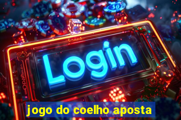 jogo do coelho aposta